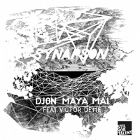 Synapson - Djon Maya Mai (Feat.)