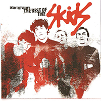 Skids - Into The Valley - The Best Of The Skids