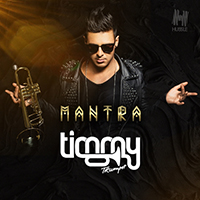 Timmy Trumpet - Mantra (Single)