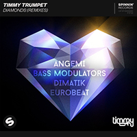 Timmy Trumpet - Diamonds (Remixes) (Single)