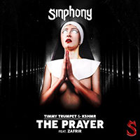 Timmy Trumpet - The Prayer (with KSHMR, Zafrir) (Single)
