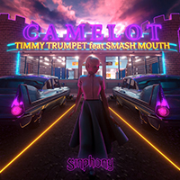 Timmy Trumpet - Camelot (feat. Smash Mouth) (Single)