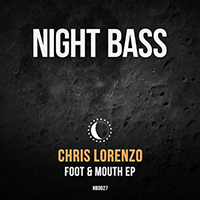 Chris Lorenzo - Foot & Mouth (EP)