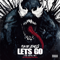 Run The Jewels - Let's Go (The Royal We)