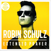 Robin Schulz - Extended Prayer (CD 1)