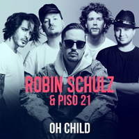 Robin Schulz - Oh Child (Single) (Split)