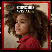 Robin Schulz - Alane (feat. Wes) (Single)