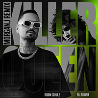Robin Schulz - Killer Queen  [MorganJ Remix]