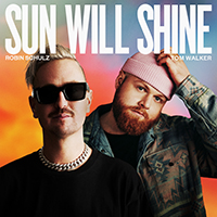 Robin Schulz - Sun Will Shine 