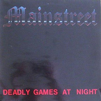 Mainstreet (DEU) - Deadly Games At Night