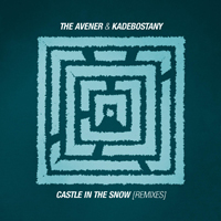 Avener - Castle In The Snow (Remixes) (Split)