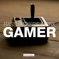 Bassjackers - Gamer