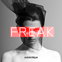 Autoerotique - Freak (EP)