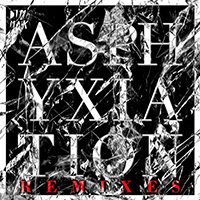 Autoerotique - Asphyxiation (Remixes) (Single)