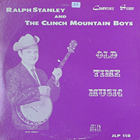 Stanley, Ralph - Old Time Music