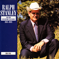 Stanley, Ralph - Ralph Stanley and The Clinch Mountain Boys: 1971-1973 (CD 1)