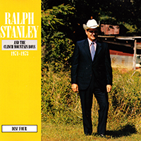 Stanley, Ralph - Ralph Stanley and The Clinch Mountain Boys: 1971-1973 (CD 4)