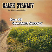Stanley, Ralph - Man of Constant Sorrow