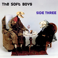 Soft Boys - Side Three (EP)