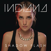 Indiana - Shadow Flash (Single)