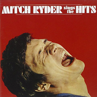 Mitch Ryder - Sings The Hits