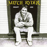 Mitch Ryder - Smart Ass
