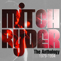 Mitch Ryder - The Anthology (1979-1994) (CD 2)