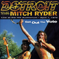 Mitch Ryder - Get Out The Vote (Remastered 1997)