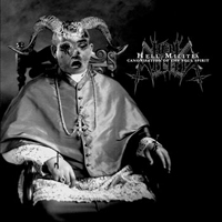 Hell Militia - Canonisation Of The Foul Spirit