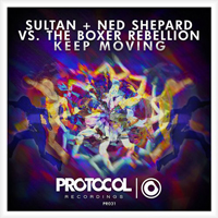 Sultan & Ned Shepard - Keep Moving (Feat.)