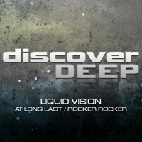 Liquid Vision (Gbr) - At Long Last / Rocker Rocker
