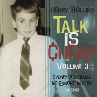 Henry Rollins - Talk is Cheap, Vol. 3 (CD 1)