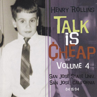 Henry Rollins - Talk is Cheap, Vol. 4 (CD 1)