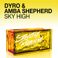 Dyro - Sky High