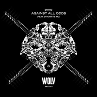 Dyro - Against All Odds