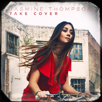 Thompson, Jasmine - Take Cover