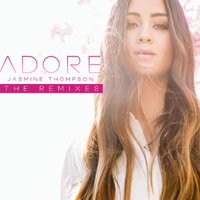 Thompson, Jasmine - Adore (The Remixes) (Single)
