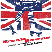 Los Breakdowns - Rock 'n' Roller Skates