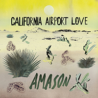Amason - California Airport Love (EP)