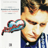 Fendrich, Rainhard - Lieder Mit Gefuhl