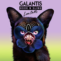 Galantis - Love On Me (Extended Mix) [Single]