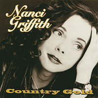 Griffith, Nanci - Country Gold