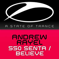 Andrew Rayel - Senta - Believe (EP)