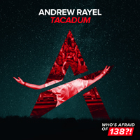 Andrew Rayel - Tacadum (Single)