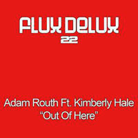 Ben Gold - Adam Routh feat. Kimberly Hale - Out Of Here (Ben Gold Remix) [Single]