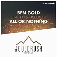 Ben Gold - Ben Gold feat. Christina Novelli - All Or Nothing [Single] 