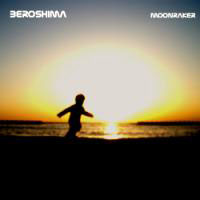 Beroshima - Moonraker (EP)