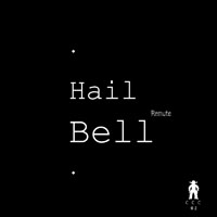 Beroshima - Remute - Hail Bell (Beroshima Remix) [Single]