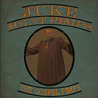 Juke Joint Pimps - Boogie The Church Down