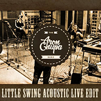 AronChupa - Little Swing (Acoustic Live Edit) (feat. Little Sis Nora)